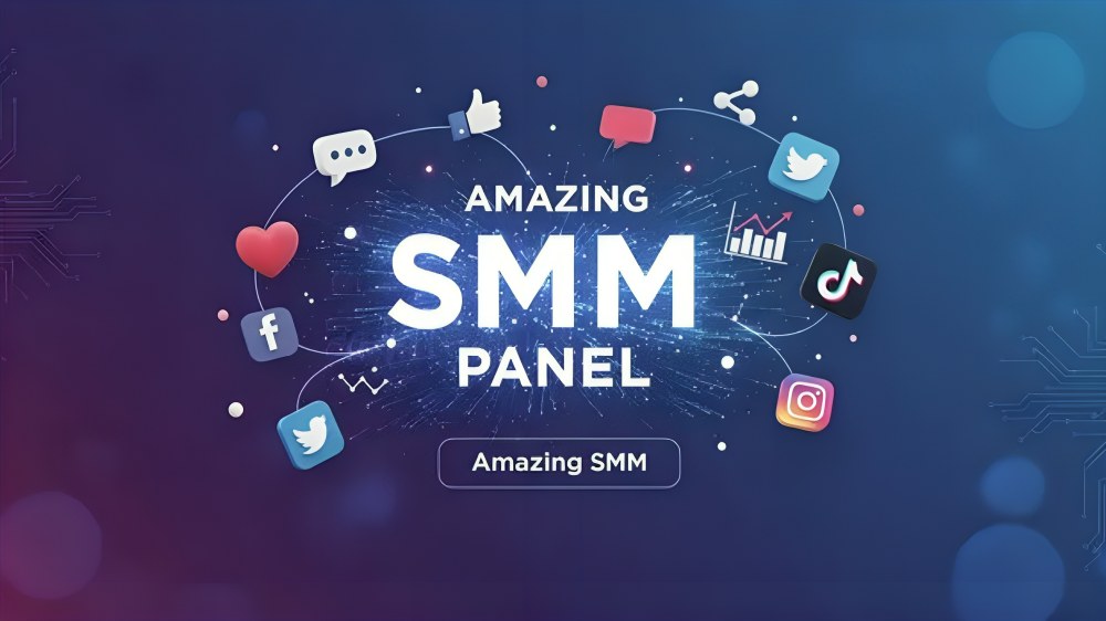 Amazing SMM Panel